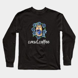 Cats and Coffee Long Sleeve T-Shirt